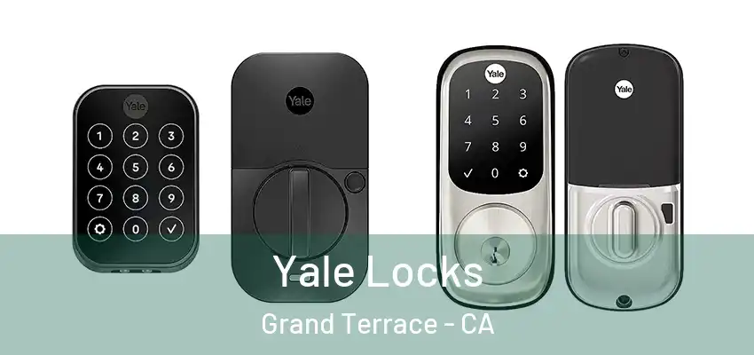  Yale Locks Grand Terrace - CA